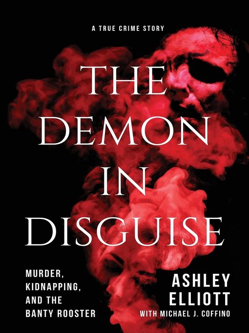 Title details for The Demon in Disguise by Ashley Elliott - Available